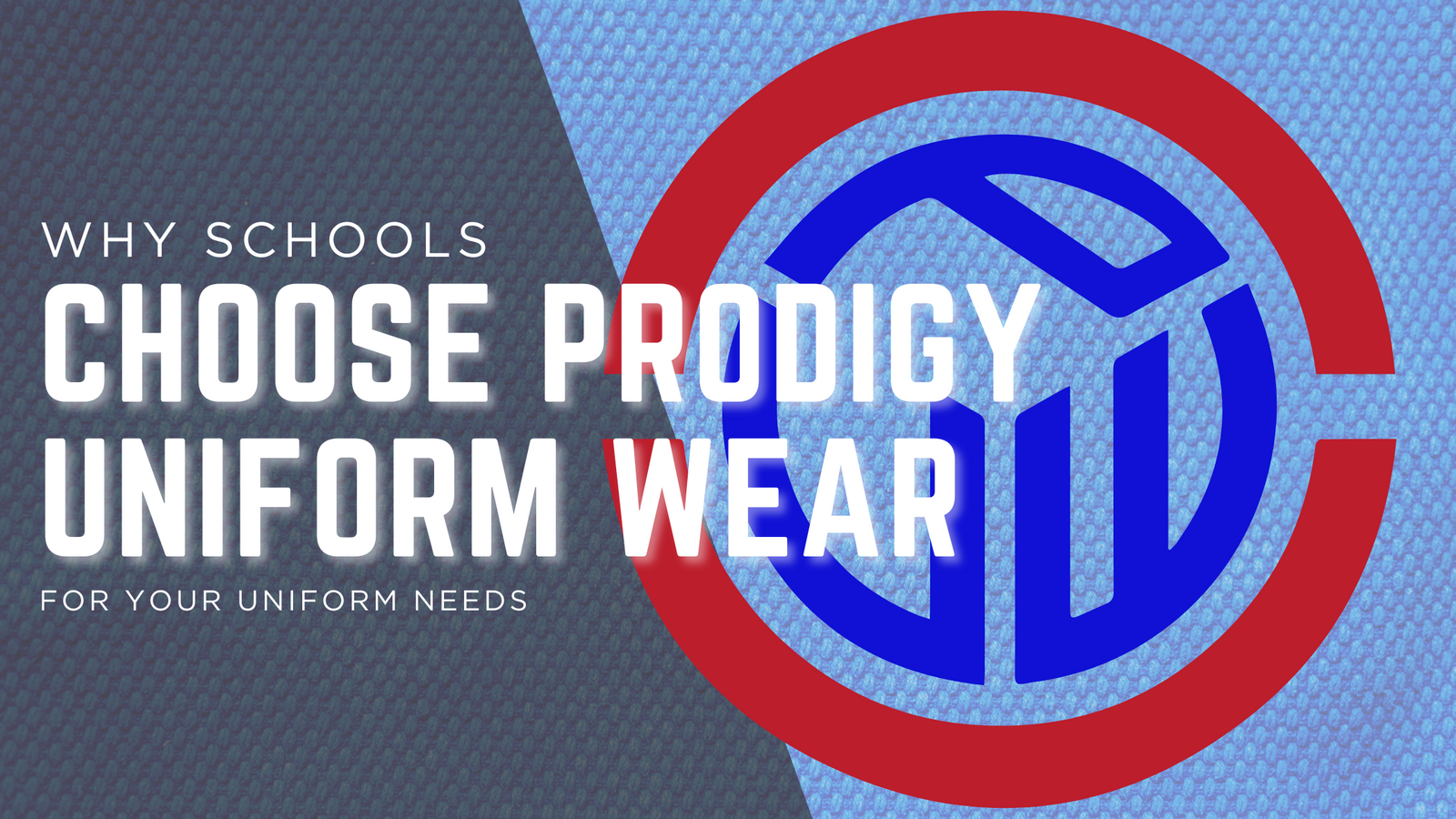 Why Schools Choose Prodigy for Your Uniform Needs