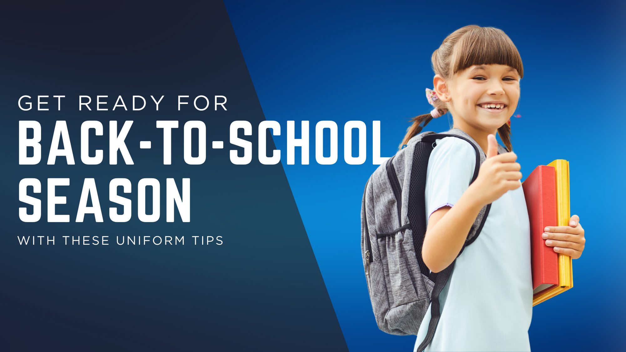 Get Ready for Back-to-School Season with These Uniform Tips